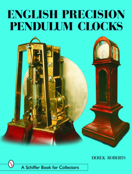 Hardcover English Precision Pendulum Clocks Book