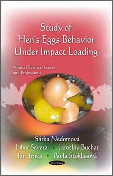 Paperback Hen's Egg Behavior Under Impact Loading Book