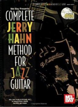 Paperback Mel Bay Complete Jerry Hahn Method for Jazz Guitar Book