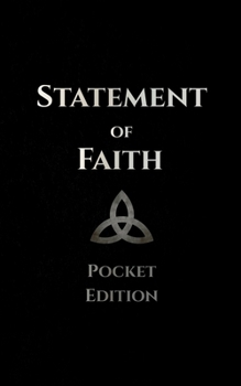 Paperback Statement of Faith: Pocket Edition Book