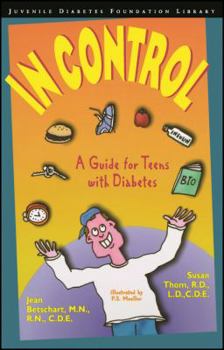 Paperback In Control: A Guide for Teens with Diabetes Book