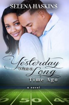 Paperback Yesterday Was a Long Time Ago Book