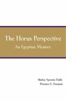 Paperback The Horus Perspective: An Egyptian Mystery Book