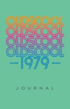 Vintage 1979 Oldscool Journal
