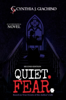 Paperback Quiet. Fear.: An Autobiographical Novel Book