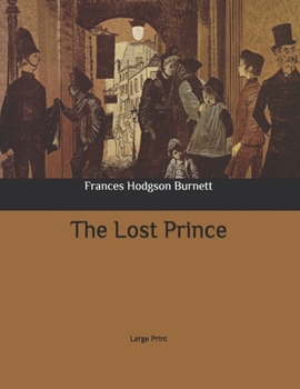 The Lost Prince: Large Print