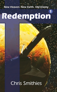 Paperback Redemption: New Heaven. New Earth. Old Enemy [Large Print] Book