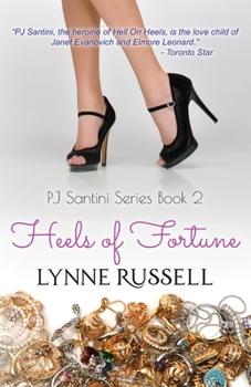 Paperback Heels of Fortune: PJ Santini Series: Book Two Book