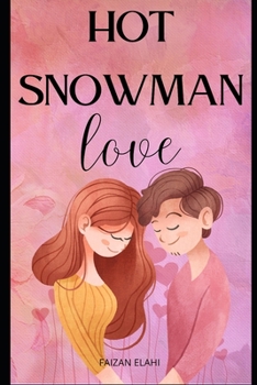 Paperback Hot snowman love Book