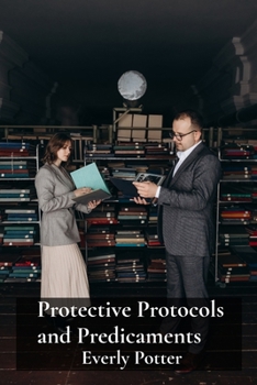 Paperback Protective Protocols and Predicaments: A Treatise on Product Liability Law and Consumer Protection Book