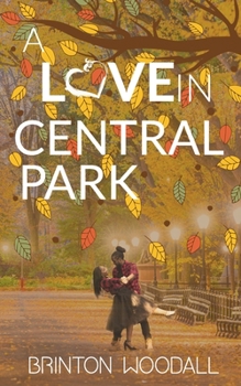 Paperback A Love in Central Park Book