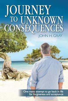 Paperback Journey to Unknown Consequences Book
