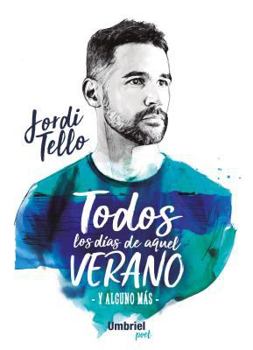 Paperback Todos Los Dias de Aquel Verano [Spanish] Book