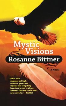 Mystic Visions - Book #2 of the Mystic Series