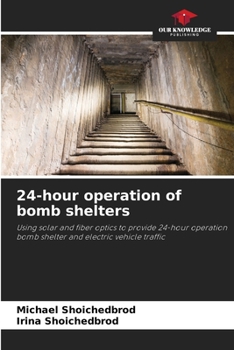 Paperback 24-hour operation of bomb shelters Book
