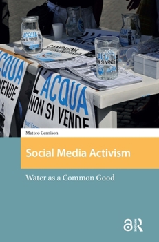 Hardcover Social Media Activism: Water as a Common Good Book
