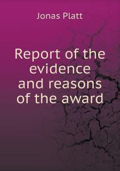 Paperback Report of the evidence and reasons of the award Book