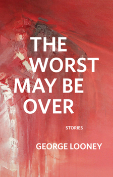 Paperback The Worst May Be Over Book