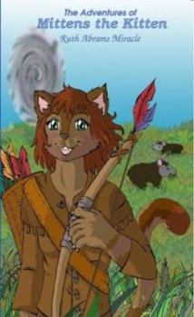 Paperback The Adventures of Mittens the Kitten Book