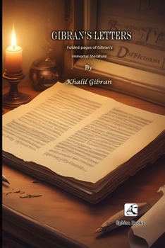 Paperback Gibran's Letters: Selections from Gibran's Letters - Modern translation Book