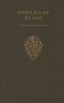 Hardcover Homilies of Aelfric: Volume II a Supplementary Collection Book