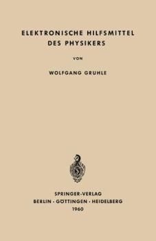 Paperback Elektronische Hilfsmittel Des Physikers [German] Book