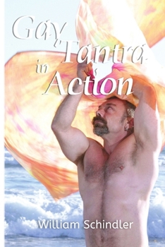 Paperback Gay Tantra in Action Book