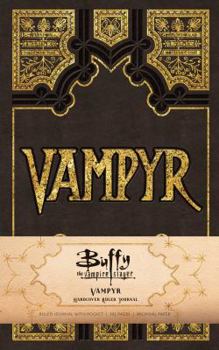 Hardcover Buffy the Vampire Slayer Vampyr Hardcover Ruled Journal Book