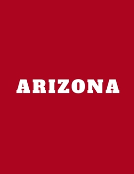 Paperback Arizona: A Decorative Book │ Perfect for Stacking on Coffee Tables & Bookshelves │ Customized Interior Design & Hom Book