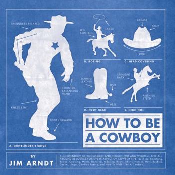 Hardcover How to Be a Cowboy Book