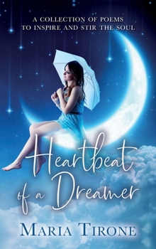 Hardcover Heartbeat of A Dreamer Book