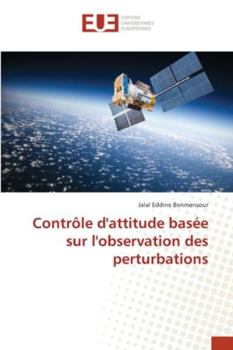 Paperback Contrôle d'attitude basée sur l'observation des perturbations Book