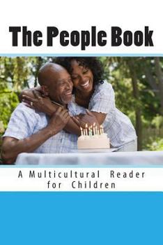 Paperback The People Book: A Multicultural Reader for Children Book