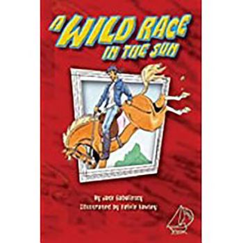Paperback A Wild Race in the Sun: Leveled Reader Bookroom Package Blue Book