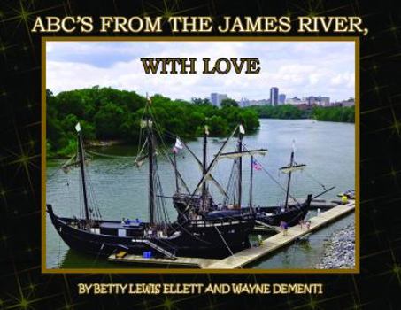 Hardcover ABC's from the James River, with Love Book