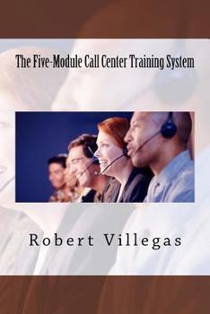 Paperback The Five-Module Call Center Training System Book