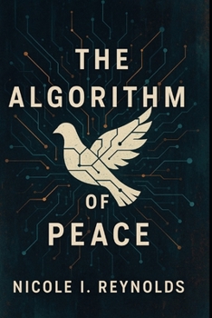 The Algorithm of Peace