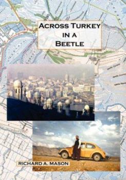 Hardcover Across Turkey in a Beetle Book