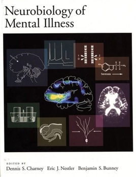Hardcover Neurobiology of Mental Illness Book