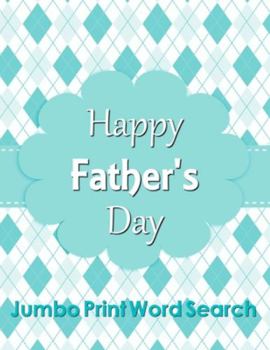 Happy Father's Day Jumbo Print Word Search
