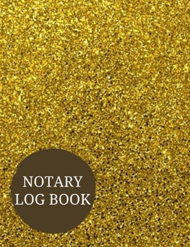 Notary Log Book: Notary Journal Pages Book