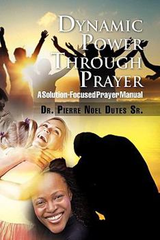 Paperback Dynamic Power Through Prayer Book