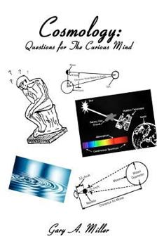 Paperback Cosmology: Questions For The Curious Mind Book