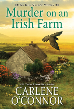 Murder on an Irish Farm - Book #8 of the Irish Village Mystery