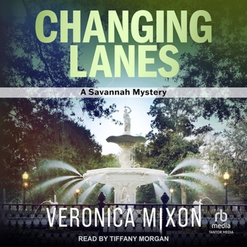 Audio CD Changing Lanes: A Savannah Mystery Book