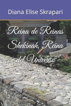 Paperback Reina de Reinas Shekinah, Reina del Universo [Spanish] Book