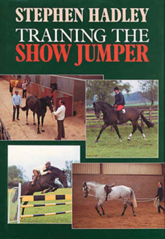 Hardcover Training the Show Jumper Book