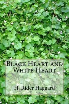 Paperback Black Heart and White Heart Book