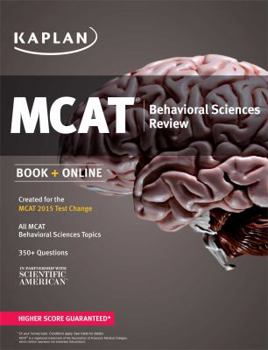 Paperback Kaplan MCAT Behavioral Sciences Review: Created for MCAT 2015 (Kaplan Test Prep) Book