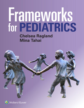 Paperback Frameworks for Pediatrics Book